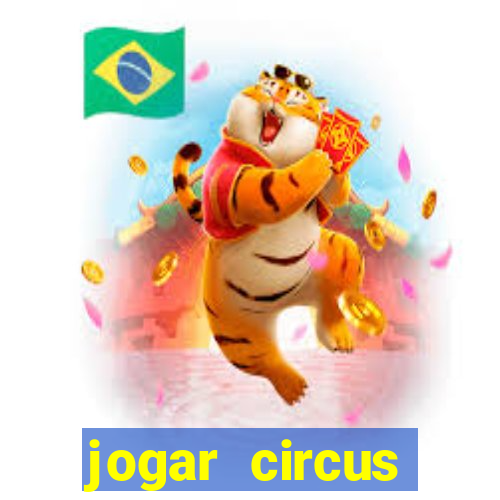 jogar circus delight demo